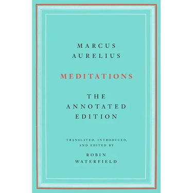 Meditations: The Annotated Edition