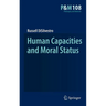 Human Capacities and Moral Status