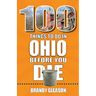 100 Things to Do in Ohio Before You Die