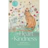 The Heart of Kindness