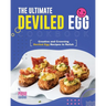 The Ultimate Deviled Egg Cookbook: Creative and Crowning Deviled Egg Recipes to Relish