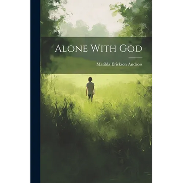 Alone With God