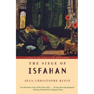 The Siege of Isfahan