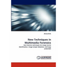 New Techniques in Multimedia Forensics