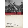 Letters of Lt.-Col. George Brenton Laurie (Wwi Centenary Series)