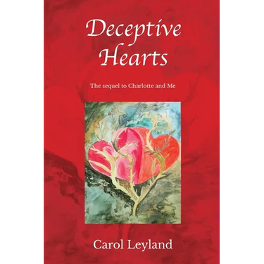 Deceptive Hearts: Sequel to Charlotte and Me