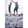 Renewalment - Thriving in Retirement: Building on a Rock-Solid Foundation of Biblical Principles