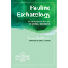 Pauline Eschatology