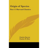 Origin of Species: Part 11 Harvard Classics