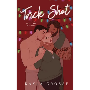 Trick Shot: A Spicy Christmas Novella