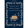 Pearls and Purse Straps... or How a Shrink "Shrinks" Herself