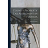 County Property Tax Assessment in Florida