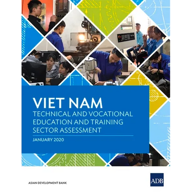 Viet Nam: Technical and Vocational Education and Training Sector Assessment