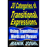 20 Categories of Transitional Expressions: Using Transitional Words and Phrases
