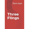 Three Flings