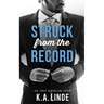 Struck From The Record