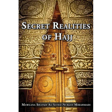 Secret Realities of Hajj