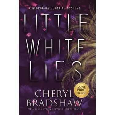 Little White Lies, Large Print Edition