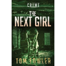 The Next Girl: A C.T. Ferguson Crime Novel
