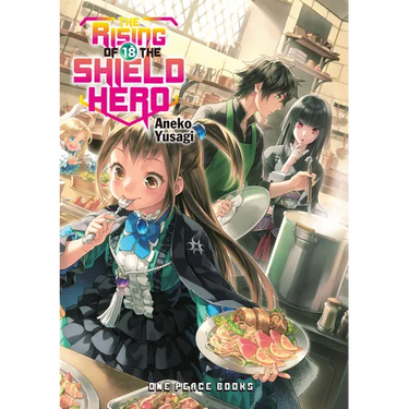 The Rising of the Shield Hero Volume 18: Light Novel