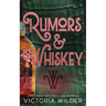 Rumors & Whiskey (Standard Edition)