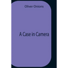 A Case In Camera