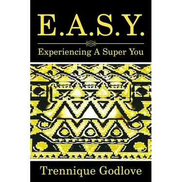 E.A.S.Y.: Experiencing a Super You