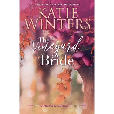The Vineyard Bride