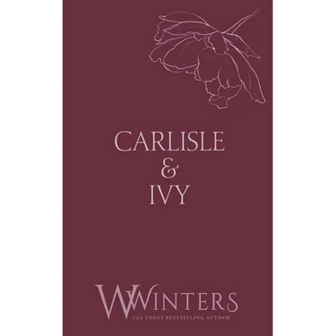 Carlisle & Ivy: A Deal for a Kiss