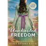 Uncharted Freedom: Large Print