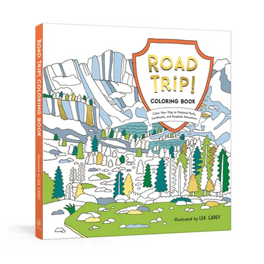 Road Trip! Coloring Book: Color Your Way to National Parks, Landmarks, and Roadside Attractions: A Coloring Book