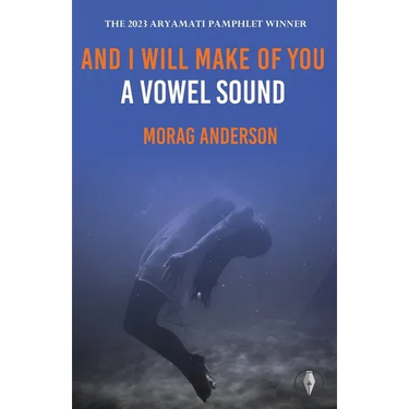 And I Will Make of You a Vowel Sound