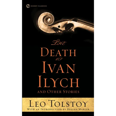 The Death of Ivan Ilych and Other Stories