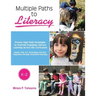 Multiple Paths to Literacy K-2: Proven High-Yield Strategies to Scaffold Engaging