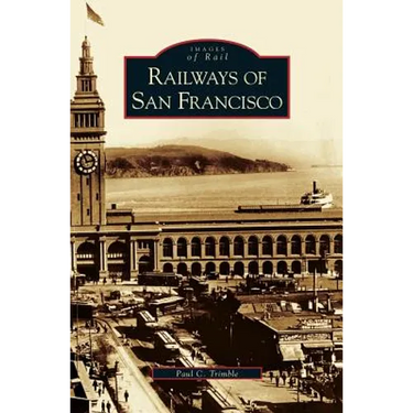 Railways of San Francisco