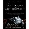The Lost Books of the Old Testament: The History of Ancient Jewish Apocrypha Not Included in the Bible