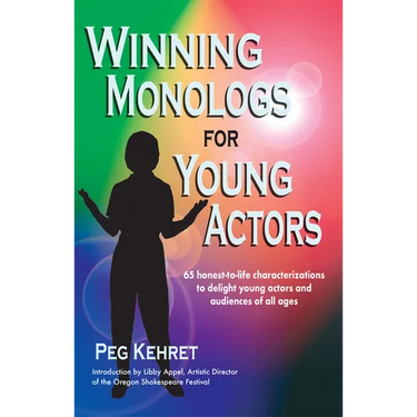 Winning Monologs for Young Actors