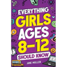 Everything Girls Ages 8-12 Should Know