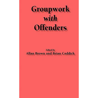 Groupwork with Offenders