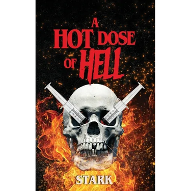 A Hot Dose Of Hell