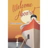Welcome Aboard