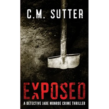 Exposed: A Detective Jade Monroe Crime Thriller Book 5