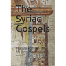 The Syriac Gospels: Translated from the Mt Sinai Manuscripts