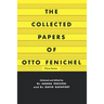 The Collected Papers of Otto Fenichel
