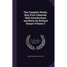 The Complete Works. Now First Collected. With Introductions and Notes by Richard Hooper Volume 2