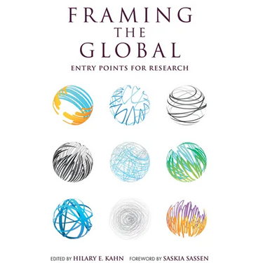 Framing the Global: Entry Points for Research