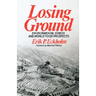 Losing Ground: Environmental Stress and World Food Prospects
