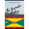 The Grenada Pantry: 30 Flavoursome Recipe's