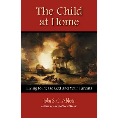 The Child at Home: Living to Please God and Your Parents