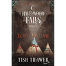Lost in Time: A Legends of Havenwood Falls Novella